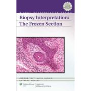 Biopsy Interpretation: The Frozen Section