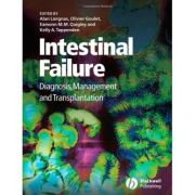 Intestinal Failure: Diagnosis, Management and Transplantation