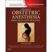 Chestnut's Obstetric Anesthesia: Principles and Practice, Online and Print