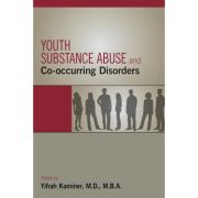 Youth Substance Abuse and Co-Occurring Disorders