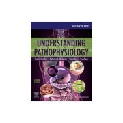 Study Guide for Understanding Pathophysiology