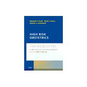 High Risk Obstetrics, The Requisites in Obstetrics & Gynecology