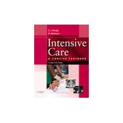 Intensive Care, A Concise Textbook