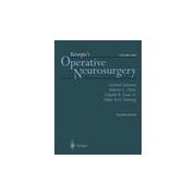 Kempe's Operative Neurosurgery - Vol 1 and 2 - Cranial, Cerebral, and Intracranial Vascular Disease / Posterior Fossa, Spinal and Peripheral Nerve