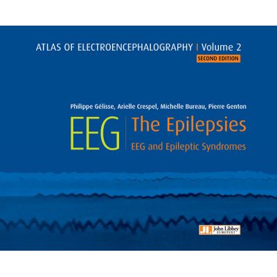 Atlas of electroencephalography Volume 2: The Epilepsies