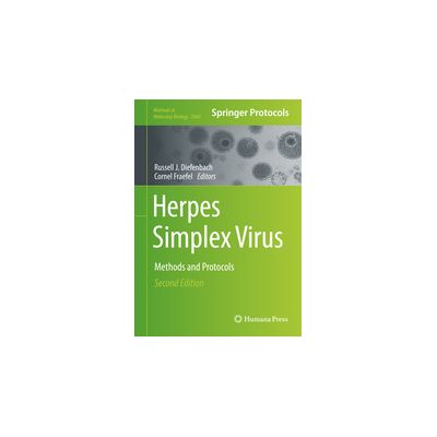 Herpes Simplex Virus
Methods and Protocols