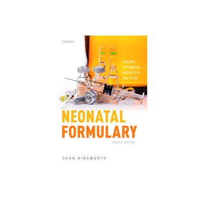 Neonatal Formulary Drug Use in Pregnancy and the First Year of Life