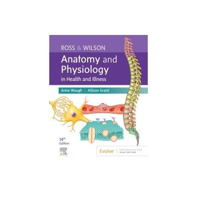 Ross & Wilson Anatomy And Physiology In Health And Illness - Callisto.Ro