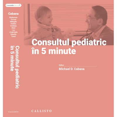 Consultul pediatric in 5 minute